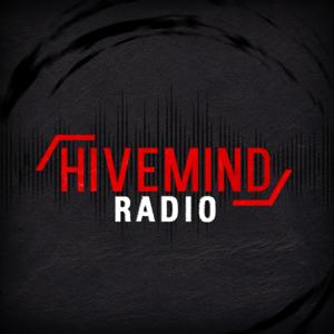 Hivemind Radio Recap