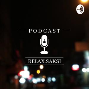 Relax.Saksi