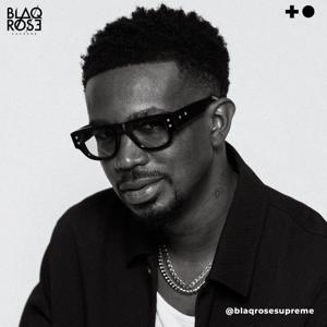 Blaqrose Supreme's Podcast by Blaqrose Supreme