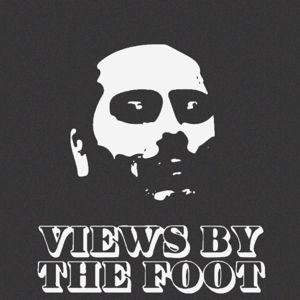 VIEWS BY THE FOOT