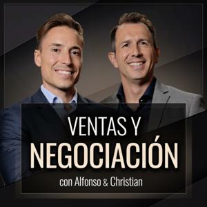 Ventas y Negociación con Alfonso y Christian by Alfonso y Christian