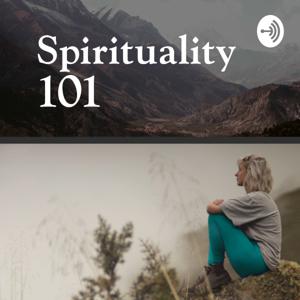 Spirituality 101