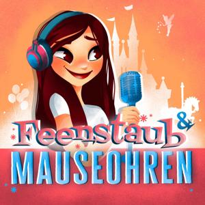 Feenstaub & Mauseohren | Disney Podcast by Spinatmädchen | Bianca