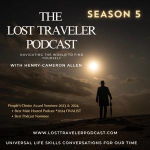 The Lost Traveler Podcast: Navigating the World to Find YourSelf