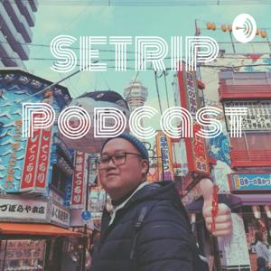 SETRIP Podcast