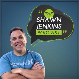 The Shawn Jenkins Podcast