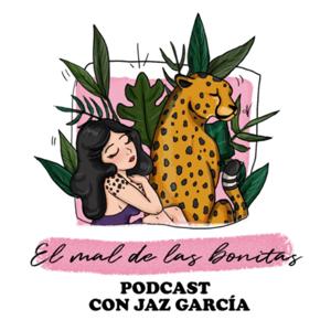 EL MAL DE LAS BONITAS