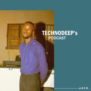 Technodeep's Podcast