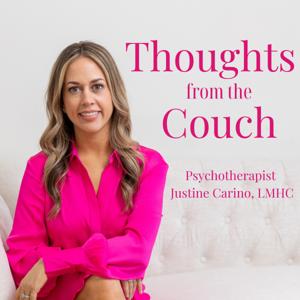 Thoughts from the Couch Podcast