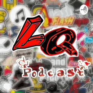 LQ Podcast