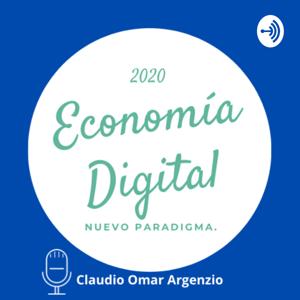 Economía Digital. Nuevo Paradigma.