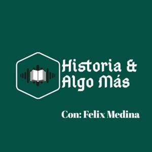Historia & Algo Más