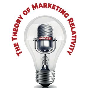 The Theory of Marketing Relativity