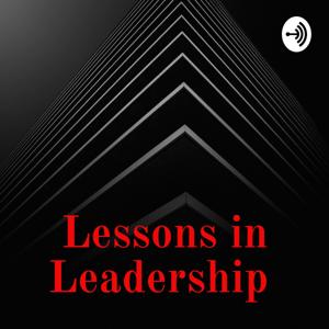 Lessons in Leadership