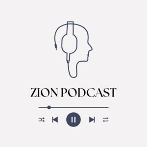 Zion Podcast