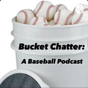 Bucket Chatter