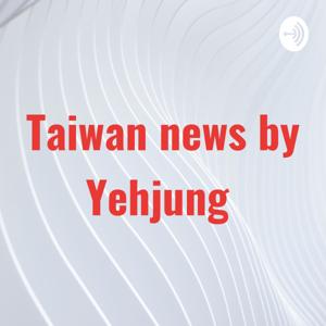 Taiwan news by Yehjung