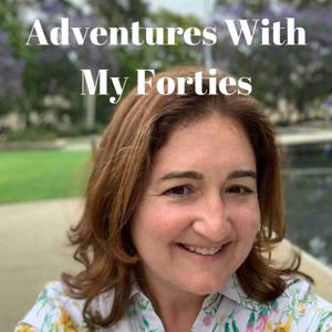 Adventures with My Forties