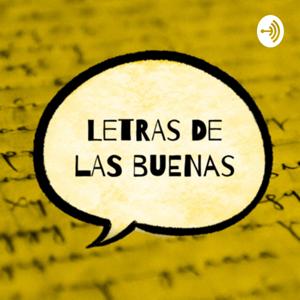 Letras de las buenas