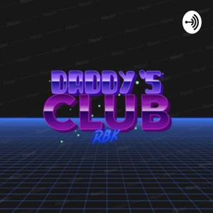 Daddy’s Club