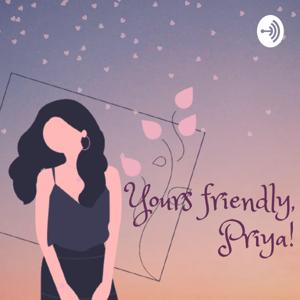 Yours friendly,Priya!