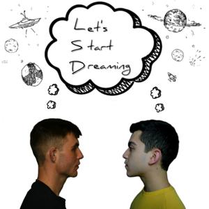 Let's Start Dreaming
