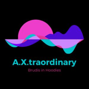 A.X.traordinary - Brudis in Hoodies