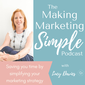 The Making Marketing Simple Podcast