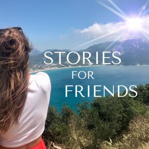 Stories for friends