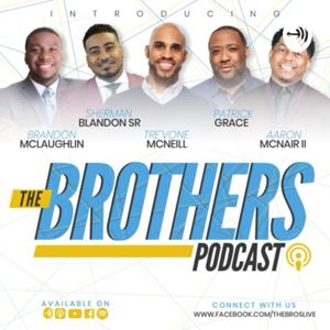 The Brothers Podcast Live