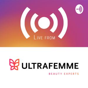 Live from Ultrafemme