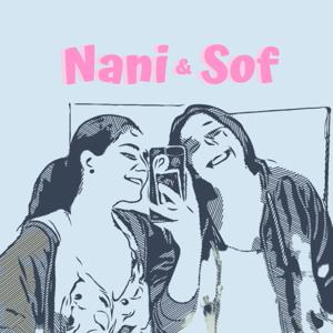 Nani & Sof