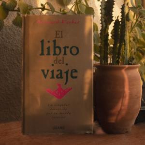 El Libro Del Viaje - Bernand Werber