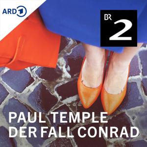 Paul Temple und der Fall Conrad - Das Krimihörspiel