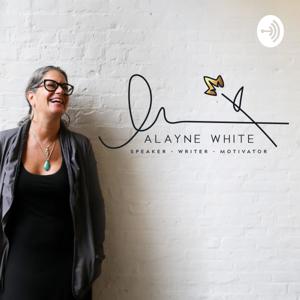Alayne White Unleashed