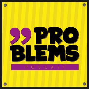 99 Problems Podcast