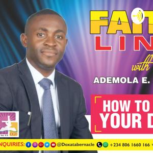 FAITH-LINE With ADEMOLA E. ADEBAYO
