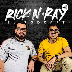 Ricky 'N' Ray El podcast