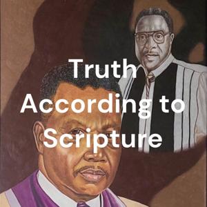 Truth According to Scripture