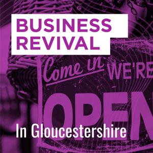 Business Revival - In Gloucestershire