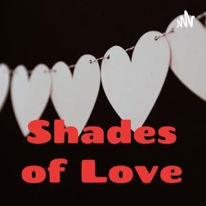 Shades of Love