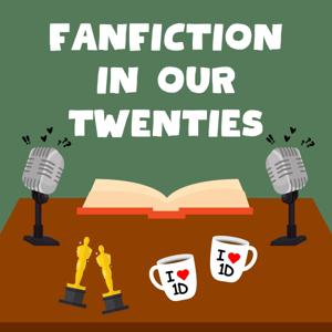 Fanfiction In Our Twenties