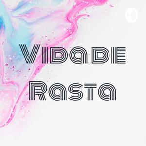 Vida de Rasta