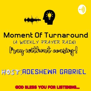Moment Of Turnaround