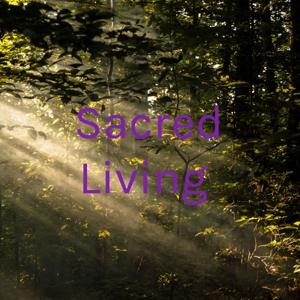 Sacred Living