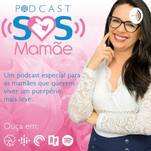 SOS Mamãe - By Enf. Renata Diniz