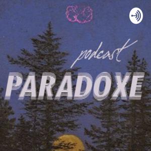 Podcast Paradoxe