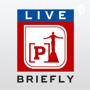 [P] Live Briefly