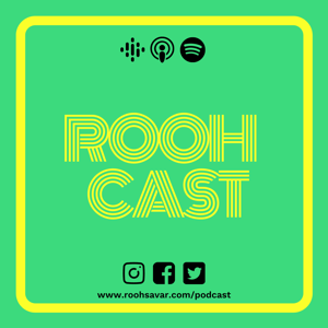 Rooh Cast (All podcasts)