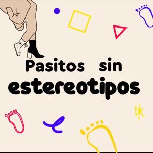 Pasitos sin Estereotipos